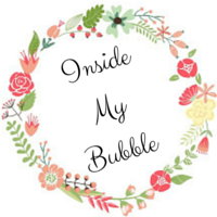 Inside My Bubble