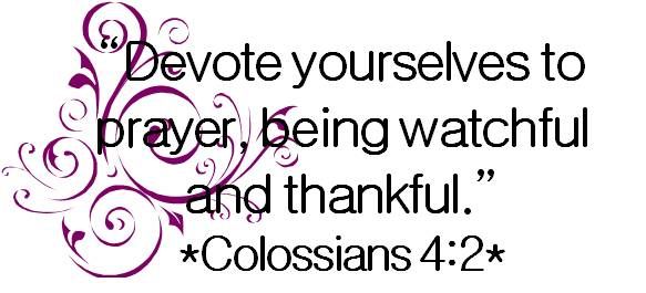 Colossians 4:2 Pictures, Images and Photos
